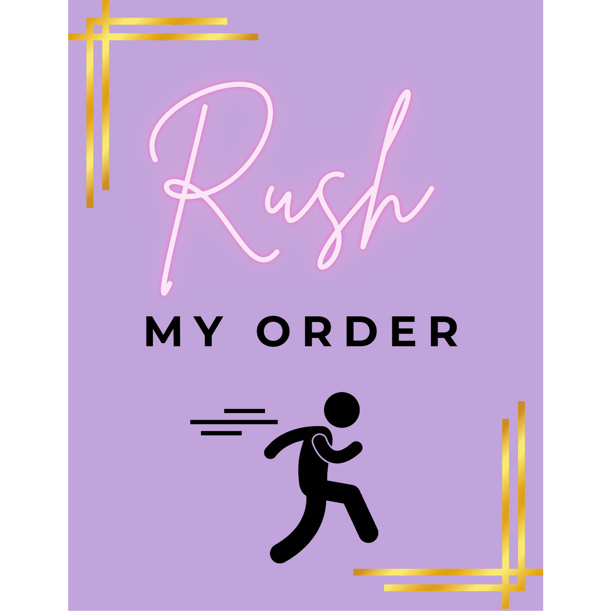 Rush My Order